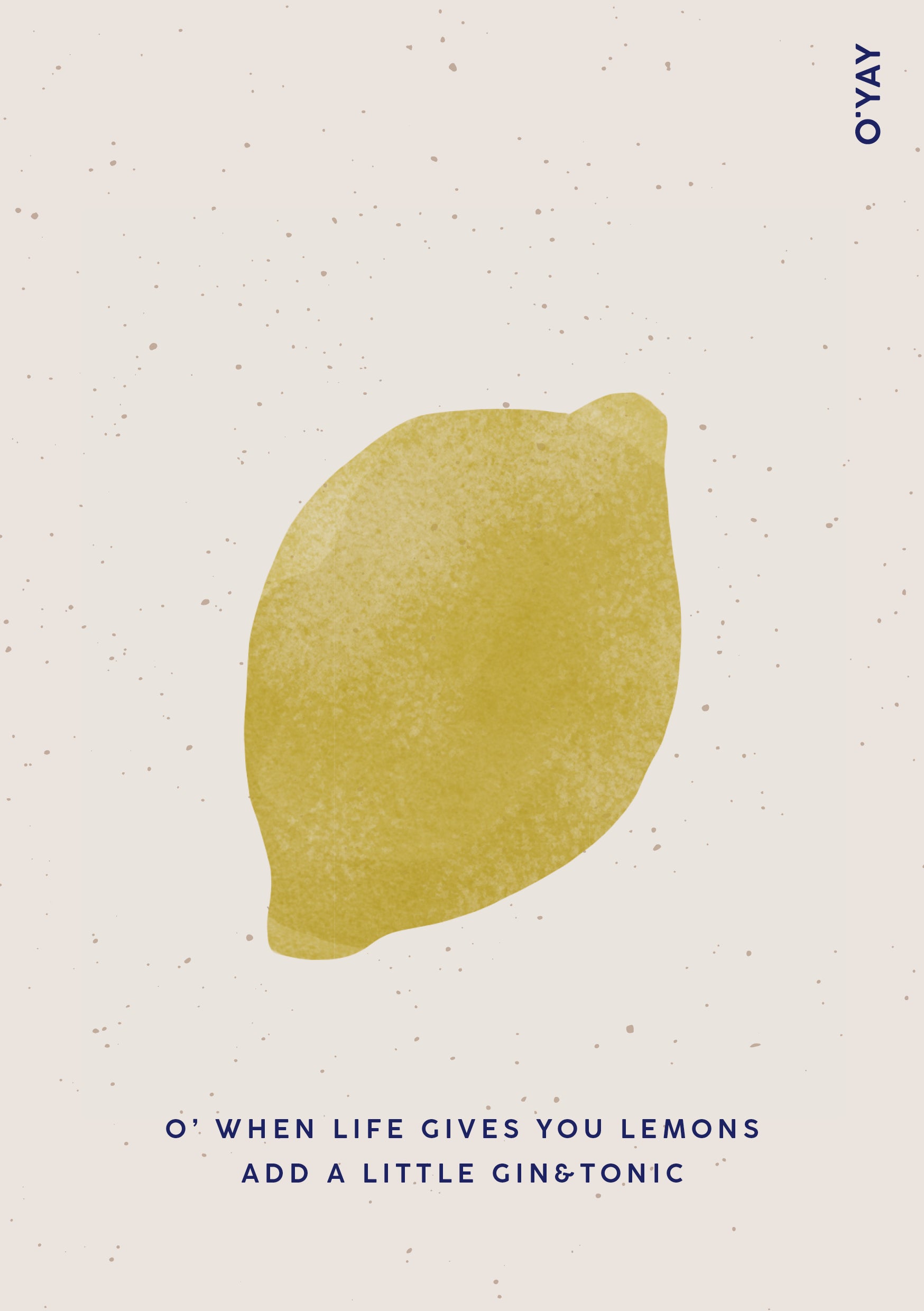 Kort med gul citron og teksten "O’ when life gives you lemons add a little gin&tonic" – frisk og humoristisk hilsen.