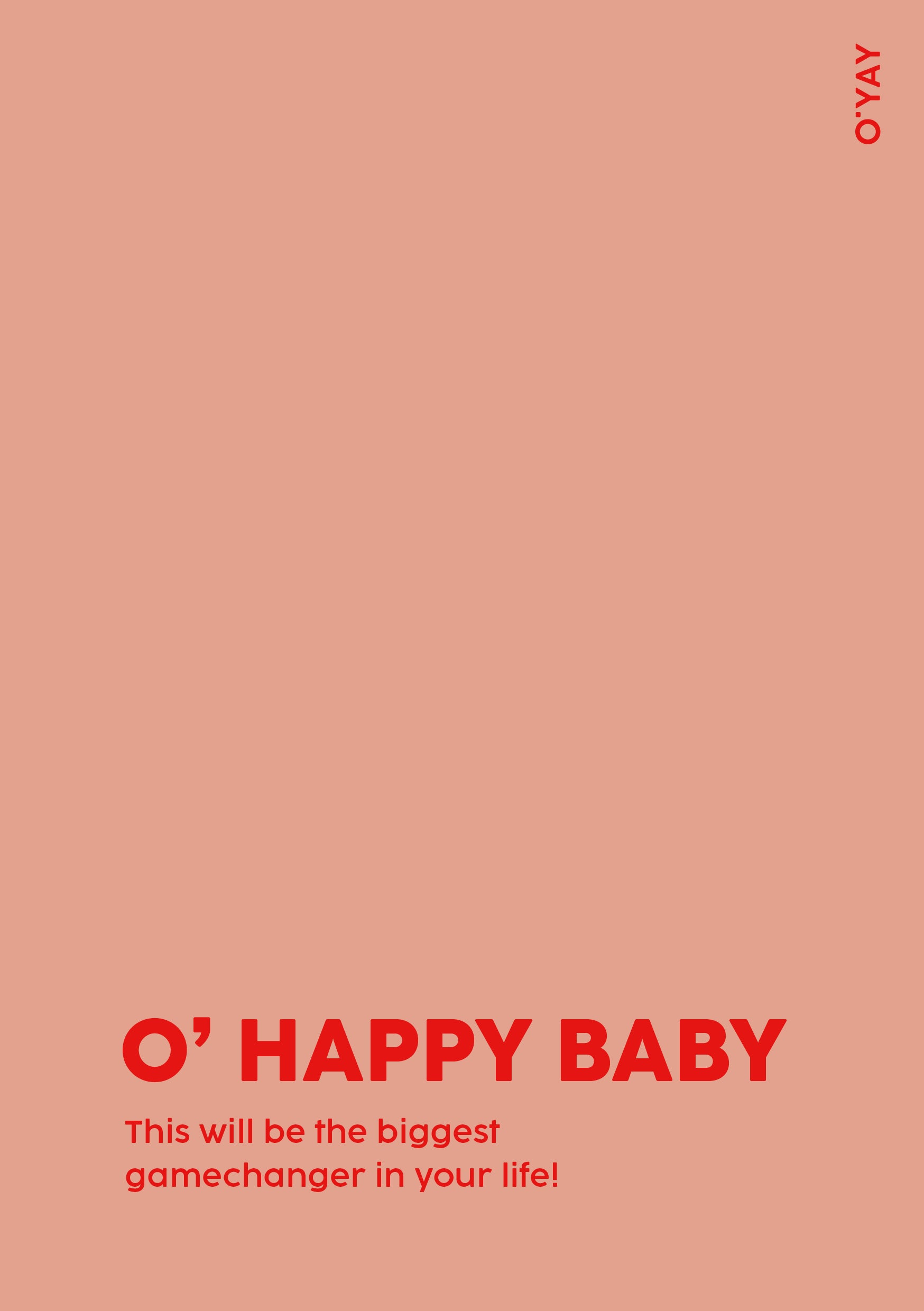 O’ Happy Baby