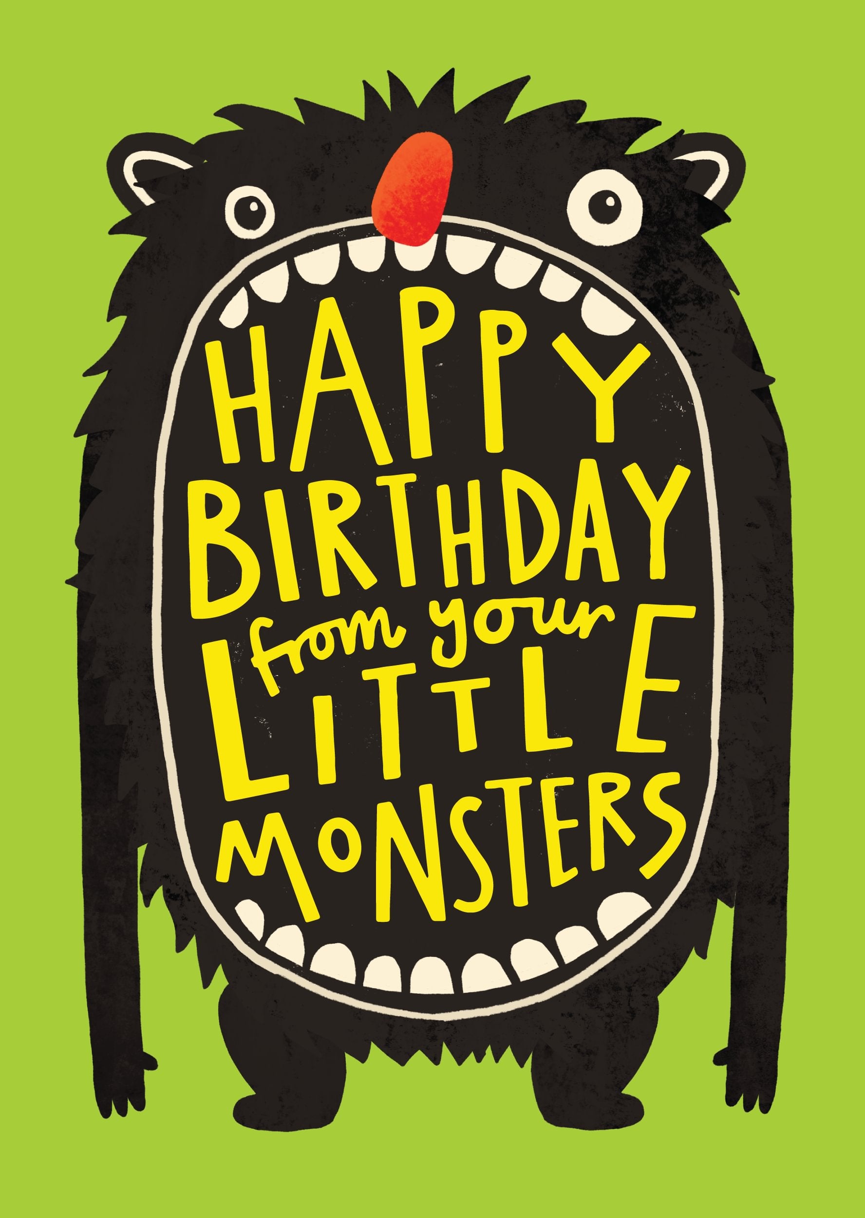 Happy Birthday from your Little Monsters