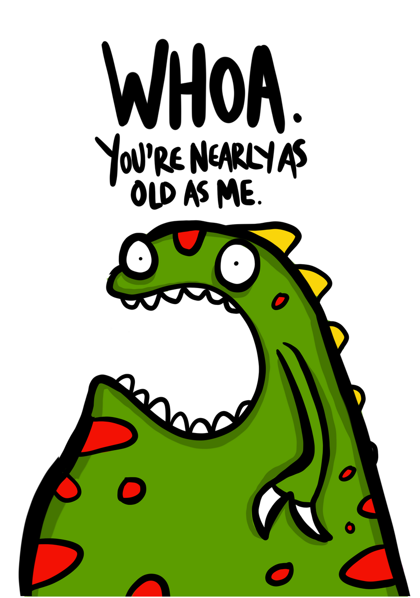 WHOA - You're nearly as old as me