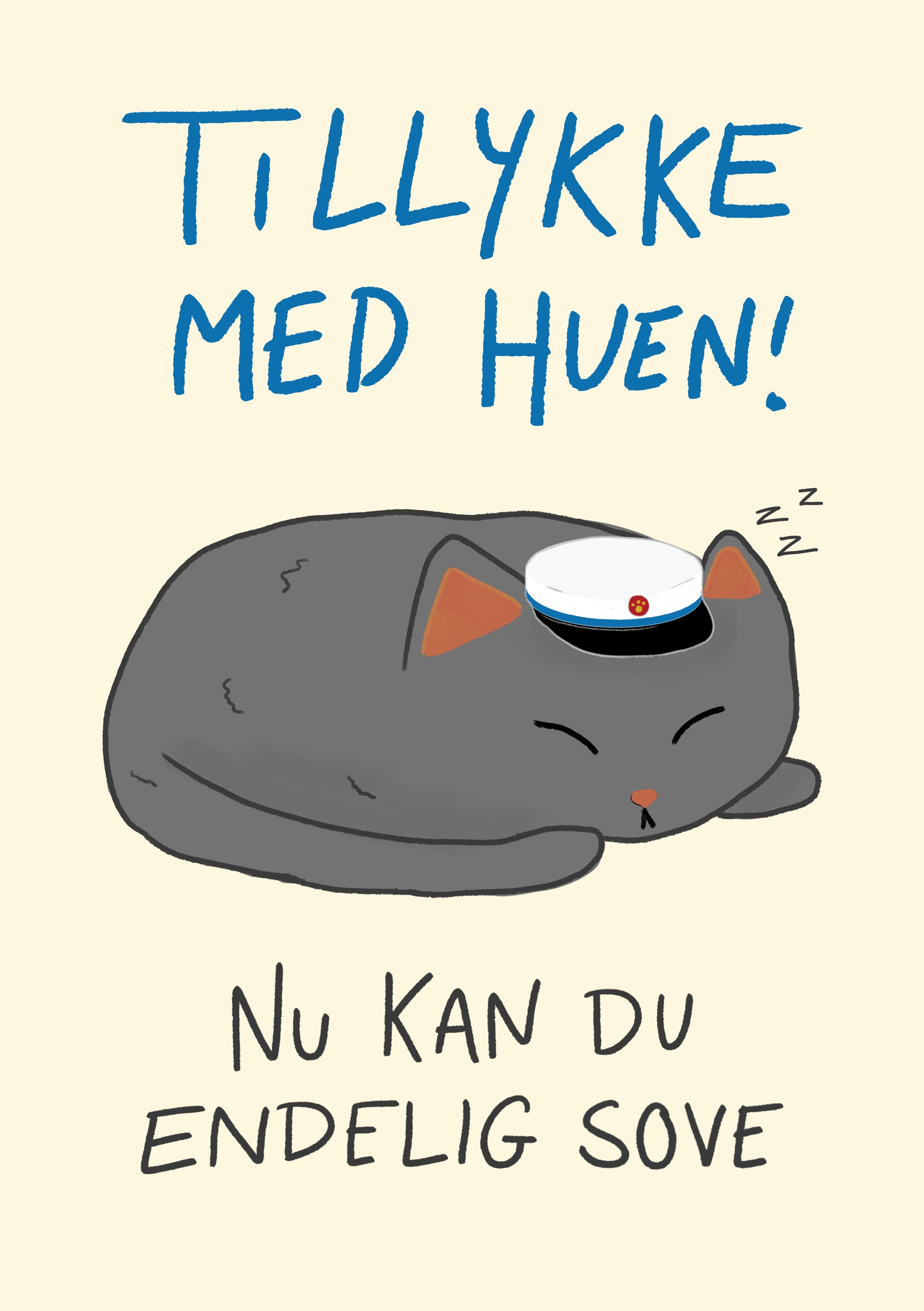 "Tillykke med huen" kort – Marineblå studenterhue (Hf, Højere Forberedelseseksamen) – En træt, grå kat med en marineblå studenterhue sover. Et humoristisk kort til en HF-student, der endelig kan slappe af.