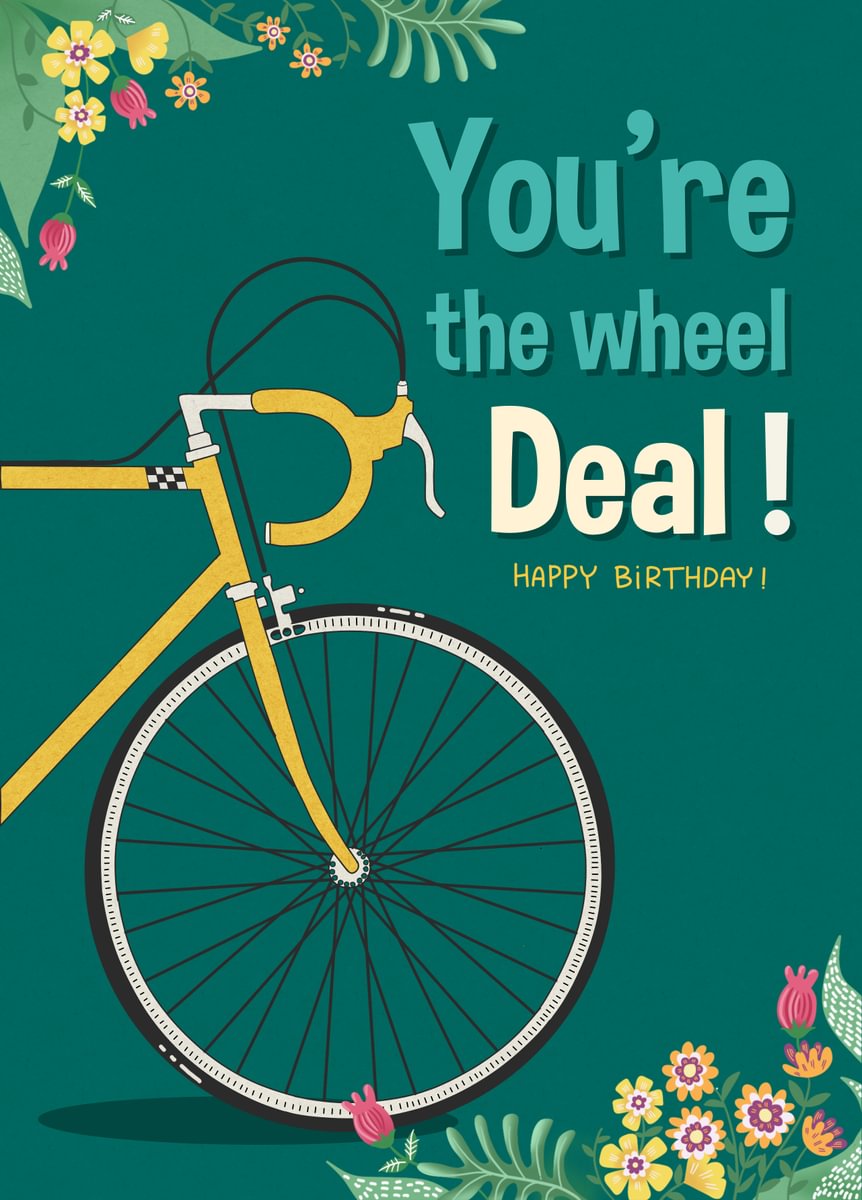 You're the wheel Deal