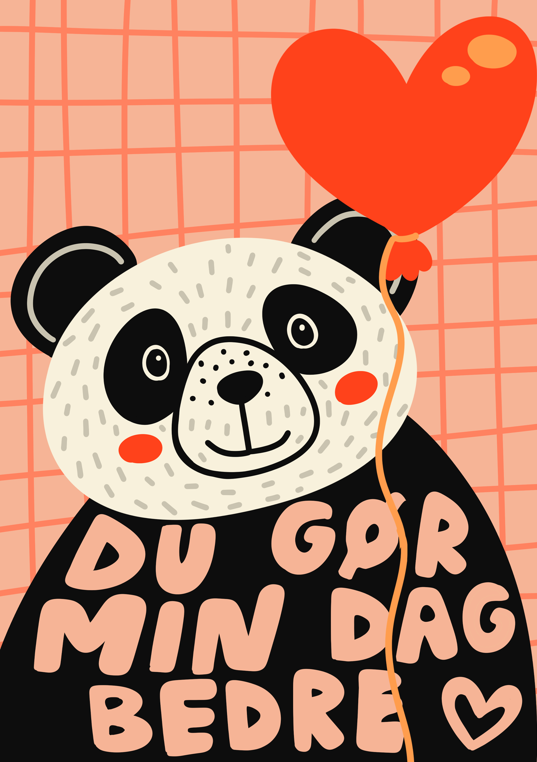 Du gør min dag bedre