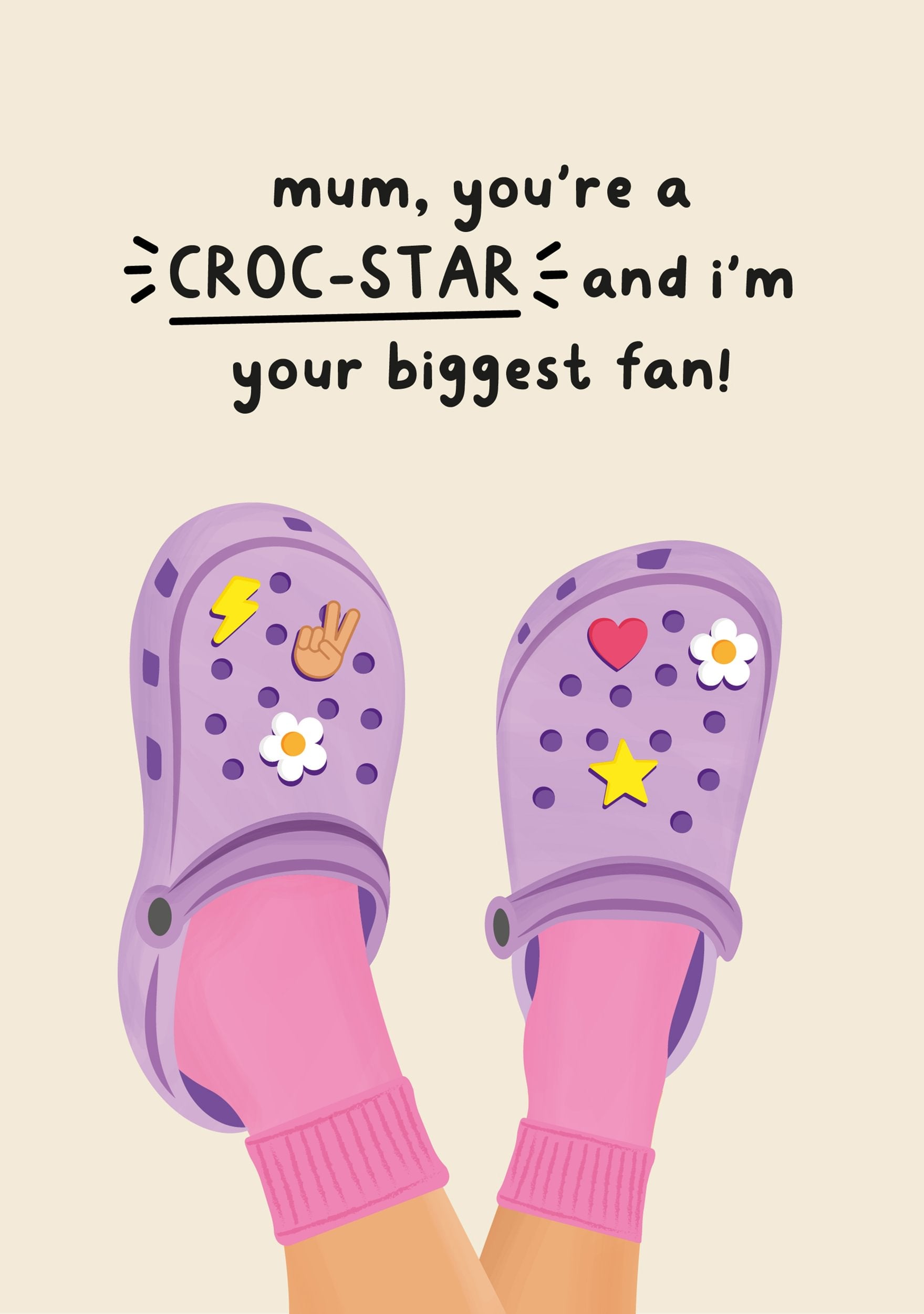 Sjovt mors dags kort med illustration af lilla Crocs med charms og teksten "Mum, you're a Croc-Star and I'm your biggest fan". Perfekt til mors dag eller fødselsdag.