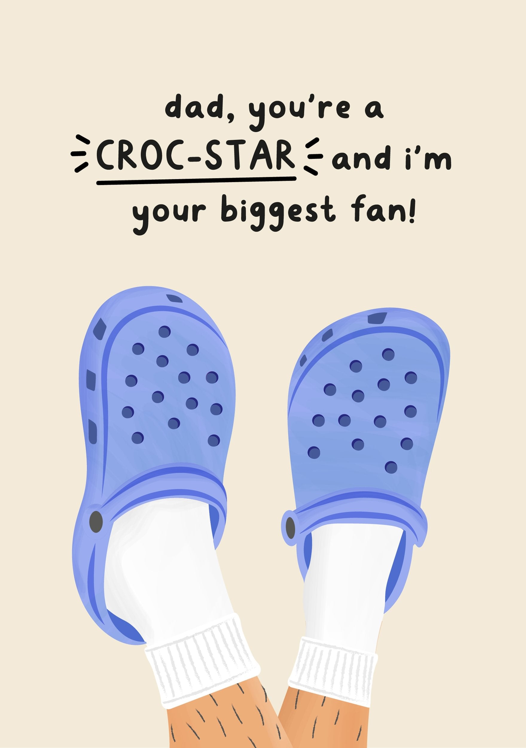 Sjovt fars dags kort med illustration af blå Crocs med hvide sokker og teksten "Dad, you're a Croc-Star and I'm your biggest fan". Perfekt til fars dag eller fødselsdag.