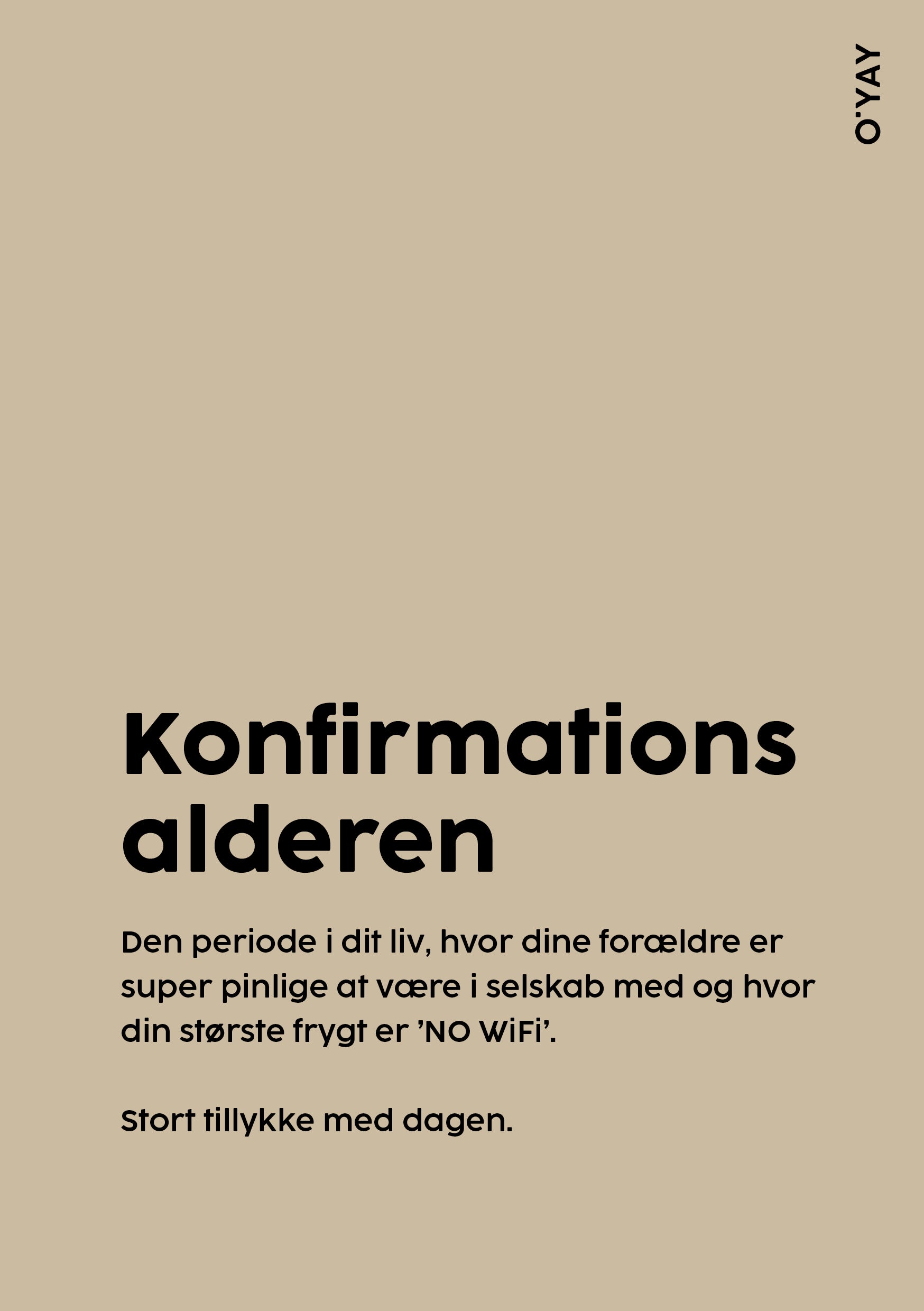 Konfirmationskort med teksten “Konfirmationsalderen” og beskrivelse på beige baggrund. Designet af O'YAY Studio.