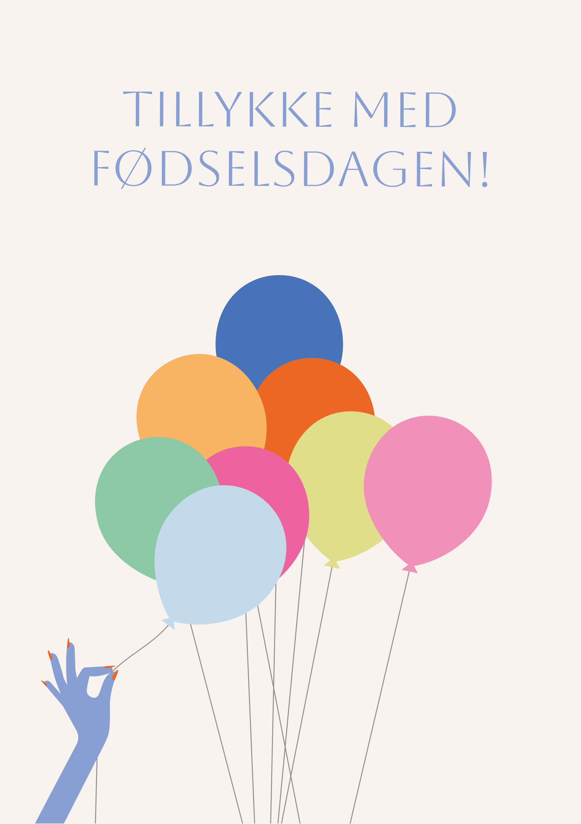 Illustreret fødselsdagskort med en hånd, der holder farverige balloner og teksten "Tillykke med fødselsdagen!" – designet af Cecilia Mark.