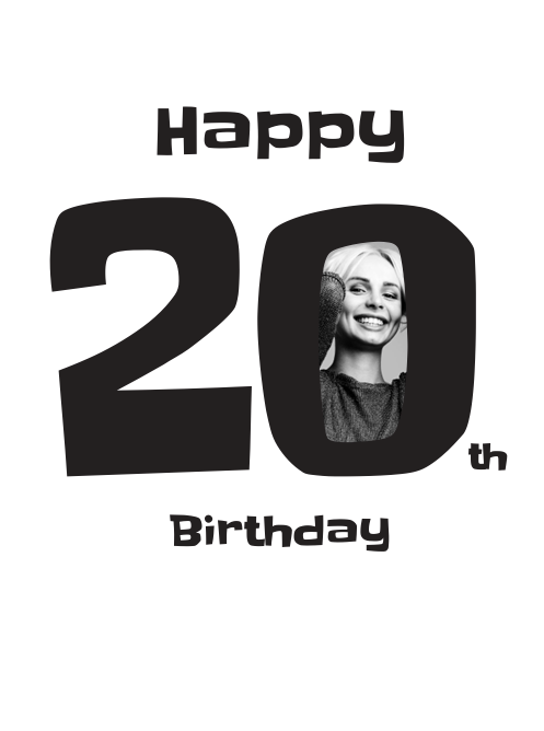 Sort-hvidt fødselsdagskort med teksten “Happy 20th Birthday” i store grafiske tal og moderne typografi.