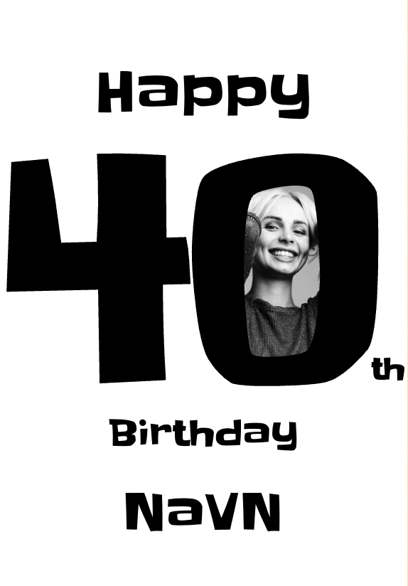 Happy 40th Birthday