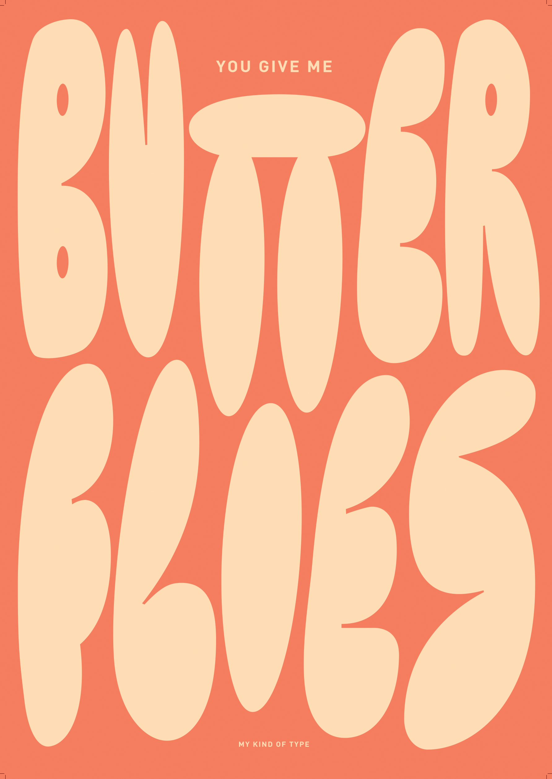 You give me butterflies