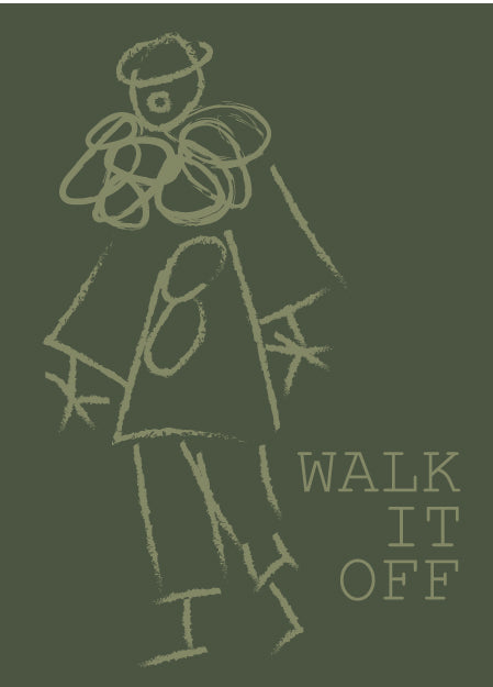 Walk if off