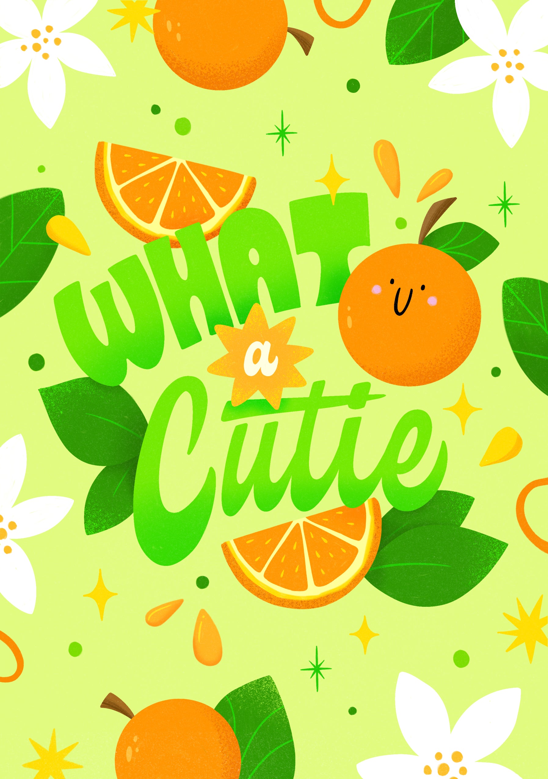 Kort med teksten "What a Cutie" i grønne bogstaver omgivet af appelsiner, appelsinblomster og grønne blade på en lys baggrund.